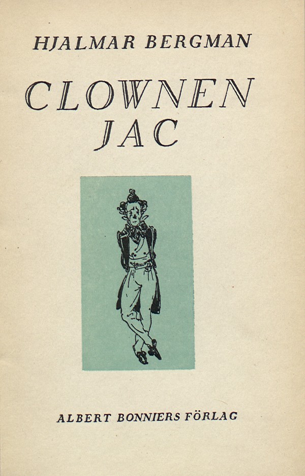 Clownen Jac, roman. Bokomslag till första upplagan, 1930.