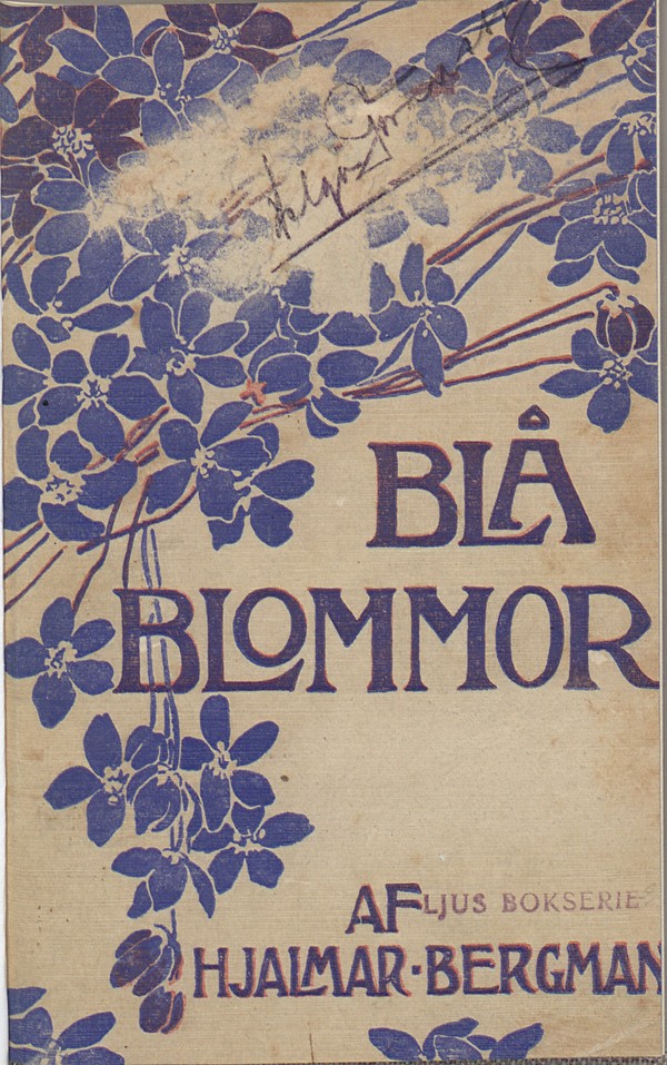 Blå blommor, roman. Bokomslag till första upplagan, 1907.
