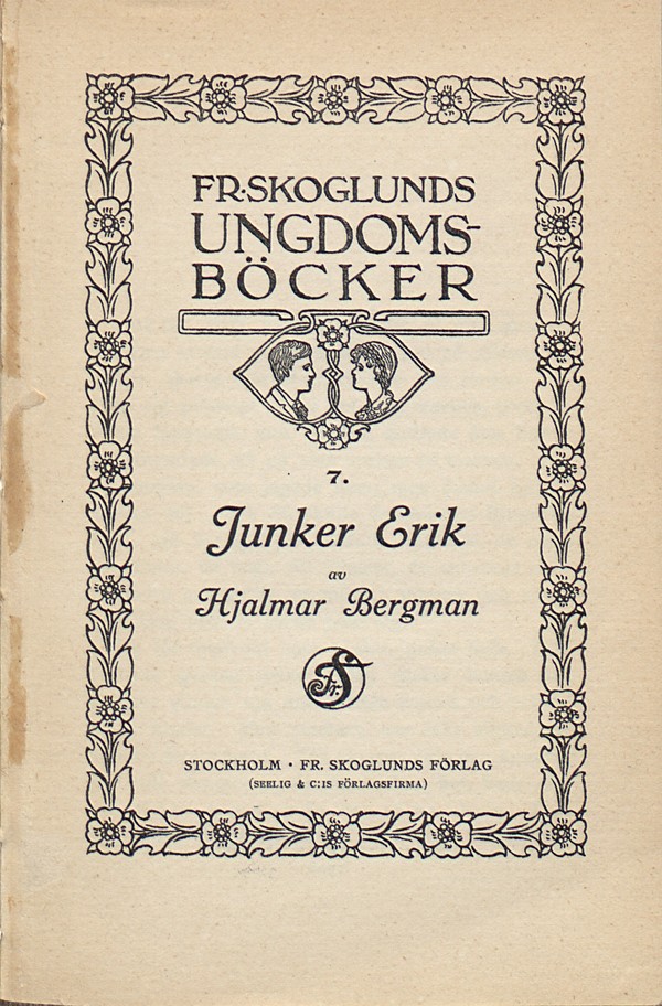 Junker Erik, roman. Bokomslag till första upplagan, 1908.